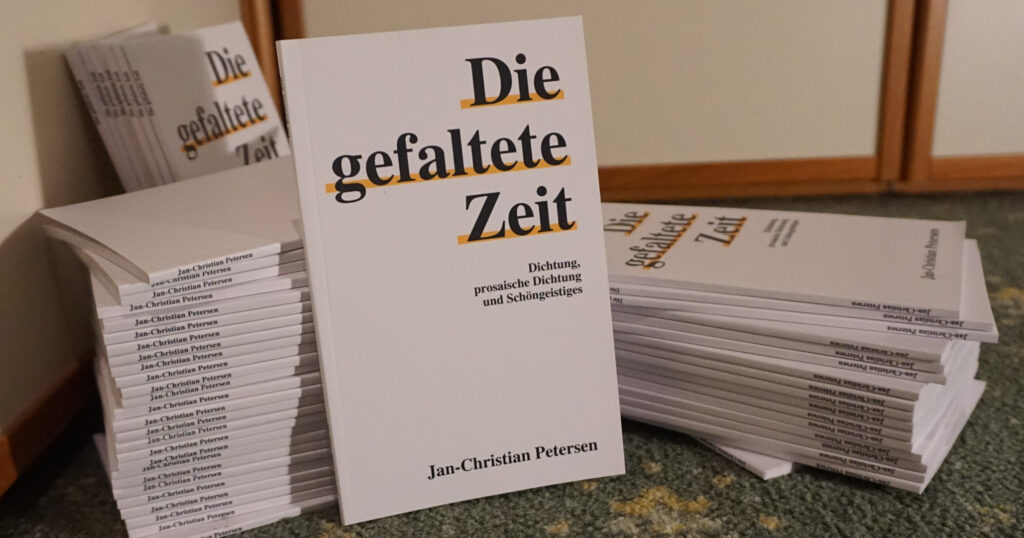 "Die gefaltetet Zeit" von Jan-Christian Petersen